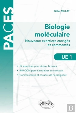Bertrand.pt - Biologie Moléculaire ; Ue 1 ; Nouveaux Exercices Corrigés Et Commentés