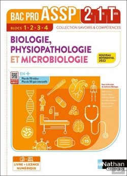 Bertrand.pt - Biologie, Physiopathologie Et Microbiologie : 2de/1re/Terminale : Bac Pro Assp : Livre + Licence Élève (Édition 2022)
