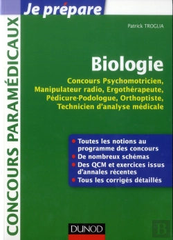 Bertrand.pt - Biologie Pour Les Concours Ergotherapeute, Psychomotricien, Manipulateur Radio, Podologue