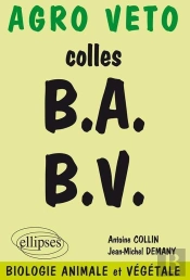 Biologie - Préparation Aux Concours Agro, Véto - Biologie Animale Et Végétale