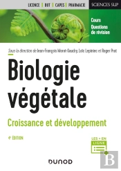 Biologie Végétale : Croissance Et Développement (4e Édition)