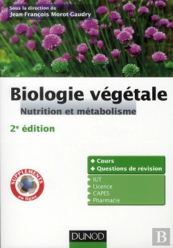 Bertrand.pt - Biologie Végétale ; Nutrition Et Métabolisme (2e Édition)