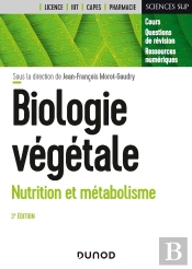 Biologie Végétale ; Nutrition Et Métabolisme (3e Édition)