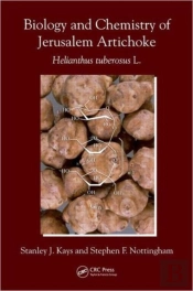 Biology And Chemistry Of Jerusalem Artichoke