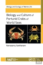 Biology And Culture Of Portunid Crabs Of World Seas