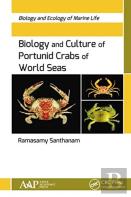 Biology And Culture Of Portunid Crabs Of World Seas