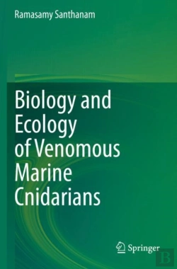 Bertrand.pt - Biology And Ecology Of Venomous Marine Cnidarians