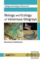 Biology And Ecology Of Venomous Stingrays