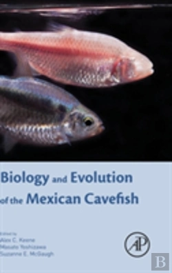 Bertrand.pt - Biology And Evolution Of The Mexican Cavefish