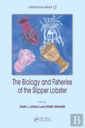 Biology And Fisheries Of The Slipper Lobster