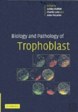 Bertrand.pt - Biology And Pathology Of Trophoblast