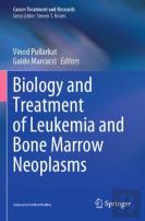 Biology And Treatment Of Leukemia And Bone Marrow Neoplasms