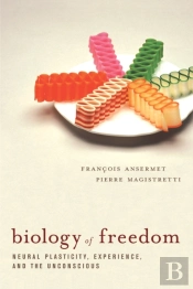 Biology Of Freedom