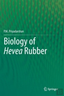 Bertrand.pt - Biology Of Hevea Rubber