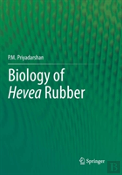 Bertrand.pt - Biology Of Hevea Rubber