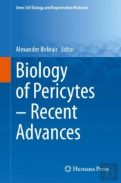 Biology Of Pericytes Â€“ Recent Advances