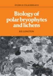 Biology Of Polar Bryophytes And Lichens