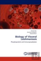 Biology Of Visceral Leishmaniasis