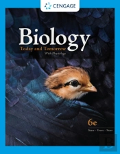 Biology Today And Tomorrow With Physiology