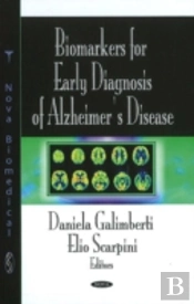 Biomarkers For Early Diagnosis Of Alzheimer'S Disease