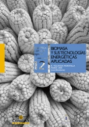 Biomasa Y Sus Tecnolog¡As Energéticas Aplicadas