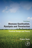 Biomass Gasification, Pyrolysis And Torrefaction
