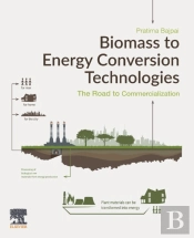 Biomass To Energy Conversion Technologies
