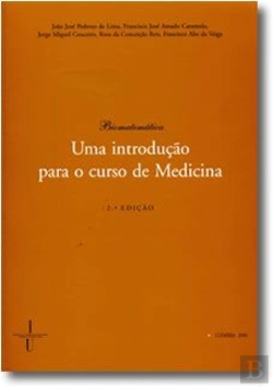 Bertrand.pt - Biomatemática - Uma Introdução para o Curso de Medicina