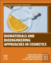 Biomaterials And Bioengineering Approaches In Cosmetics