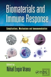 Biomaterials And Immune Response