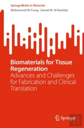 Biomaterials For Tissue Regeneration