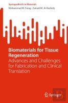 Biomaterials For Tissue Regeneration