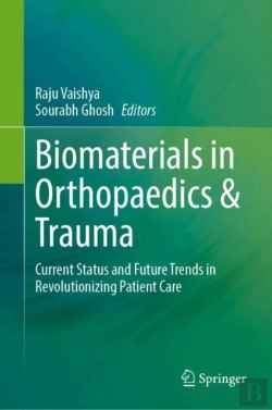 Bertrand.pt - Biomaterials In Orthopaedics & Trauma