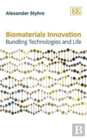 Biomaterials Innovation - Bundling Technologies And Life