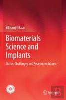 Biomaterials Science And Implants
