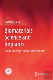 Biomaterials Science And Implants
