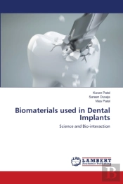 Biomaterials Used In Dental Implants