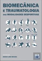 Biomecânica e Traumatologia das Modalidades Desportivas