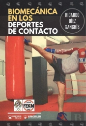 Biomecánica En Los Deportes De Contacto