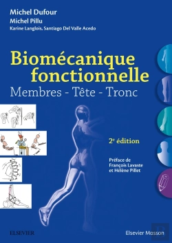 Bertrand.pt - Biomécanique Fonctionnelle ; Membres, Tête, Tronc (2e Édition)