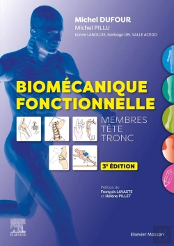 Bertrand.pt - Biomécanique Fonctionnelle : Membres - Tête - Tronc (3e Édition)