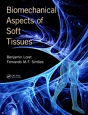 Biomechanical Aspects Of Soft Tissues