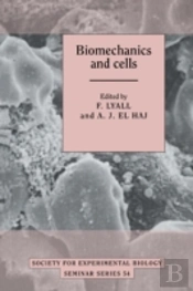 Biomechanics And Cells