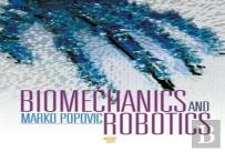 Biomechanics And Robotics