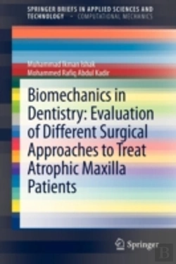 Bertrand.pt - Biomechanics In Dentistry: Evaluation Of Different Surgical Approaches To Treat Atrophic Maxilla Patients