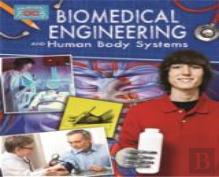Biomedical Engineering And Human Body Systems
