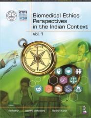 Biomedical Ethics Perspectives In The Indian Context
