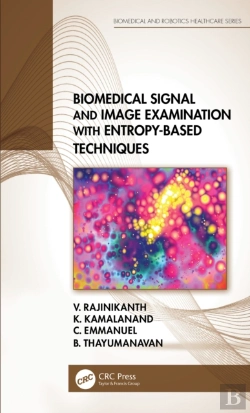 Bertrand.pt - Biomedical Signal And Image Examination With Entropy-Based Techniques