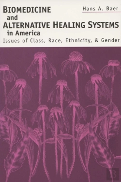 Bertrand.pt - Biomedicine And Alternative Healing Systems In America