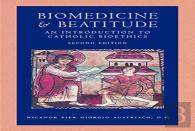 Biomedicine & Beatitude